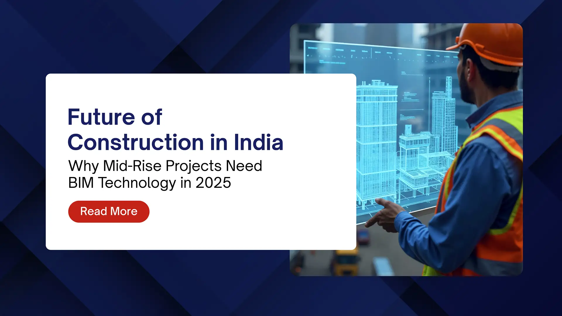 Future of Construction in India - Why Mid-Rise Projects Need BIM Technology in 2025